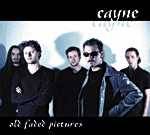 Cayne : Old Faded Pictures (Single)
